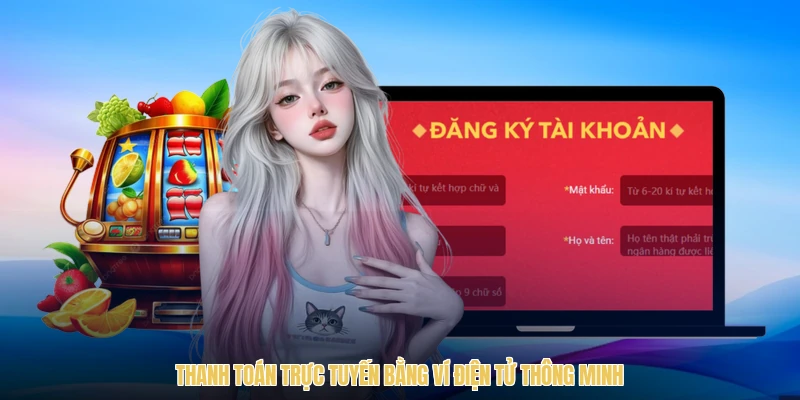 Thanh toán trực tuyến bằng ví điện tử thông minh